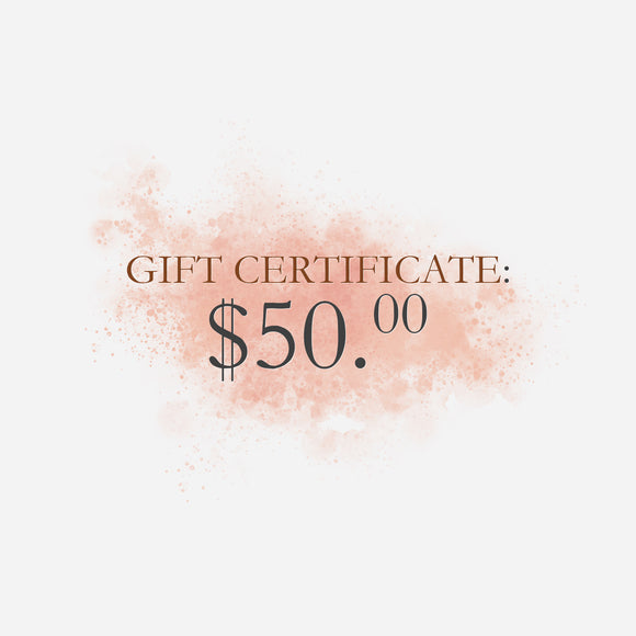 Gift Certificate: $50